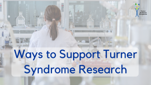 Ways to support turner syndrome research